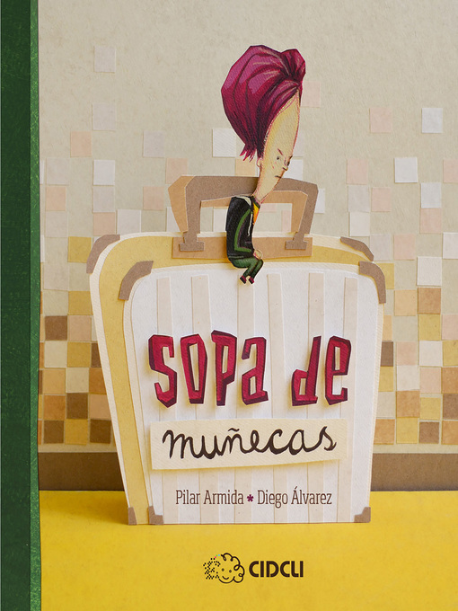 Title details for Sopa de muñecas by Pilar Armida - Available
